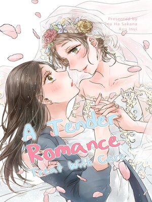 cover image of A Tender Romance Treat With Care
